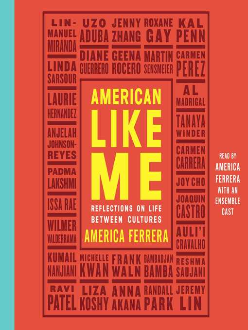 Title details for American Like Me by America Ferrera - Wait list